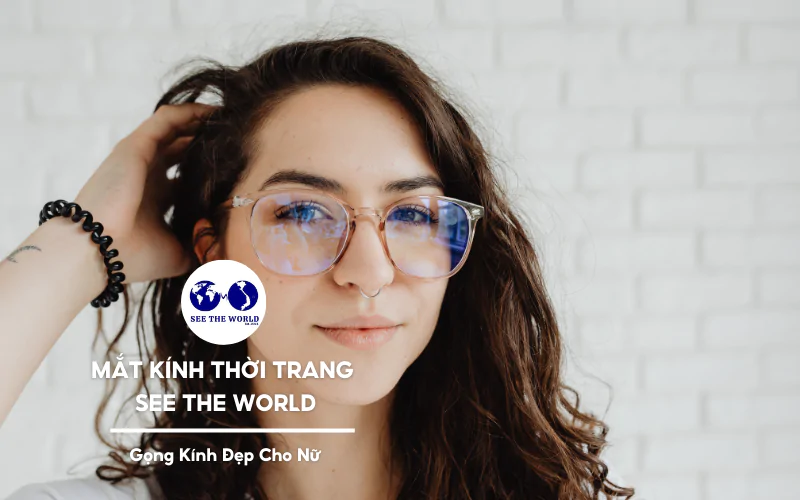 ảnh đại diện_Gọng kính đẹp cho nữ_tin tức