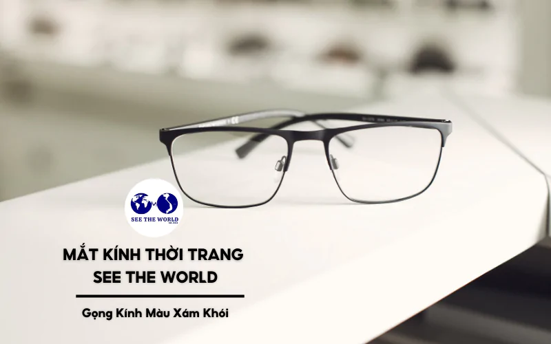 ảnh đại diện_Gọng kính màu xám khói_tin tức